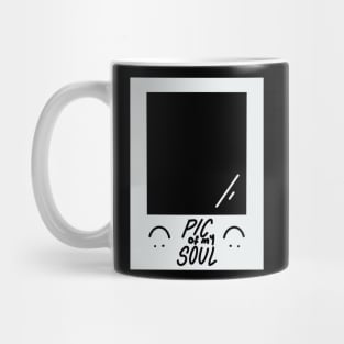 Pic of my soul Mug